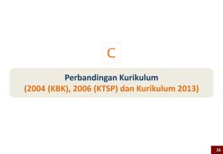 perbandingan-kurikulum-2004-kbk-2006-ktsp-dan-2013.pdf