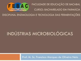 Aula 3 - Industria microbiologica.pdf