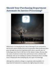 Should Your Purchasing Department Automate Its Invoice Processing.docx