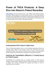 Power of THCA Products_ A Deep Dive into Nature's Potent Remedies.pdf